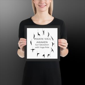 Polistic Yoga Framed Poster; Awaken