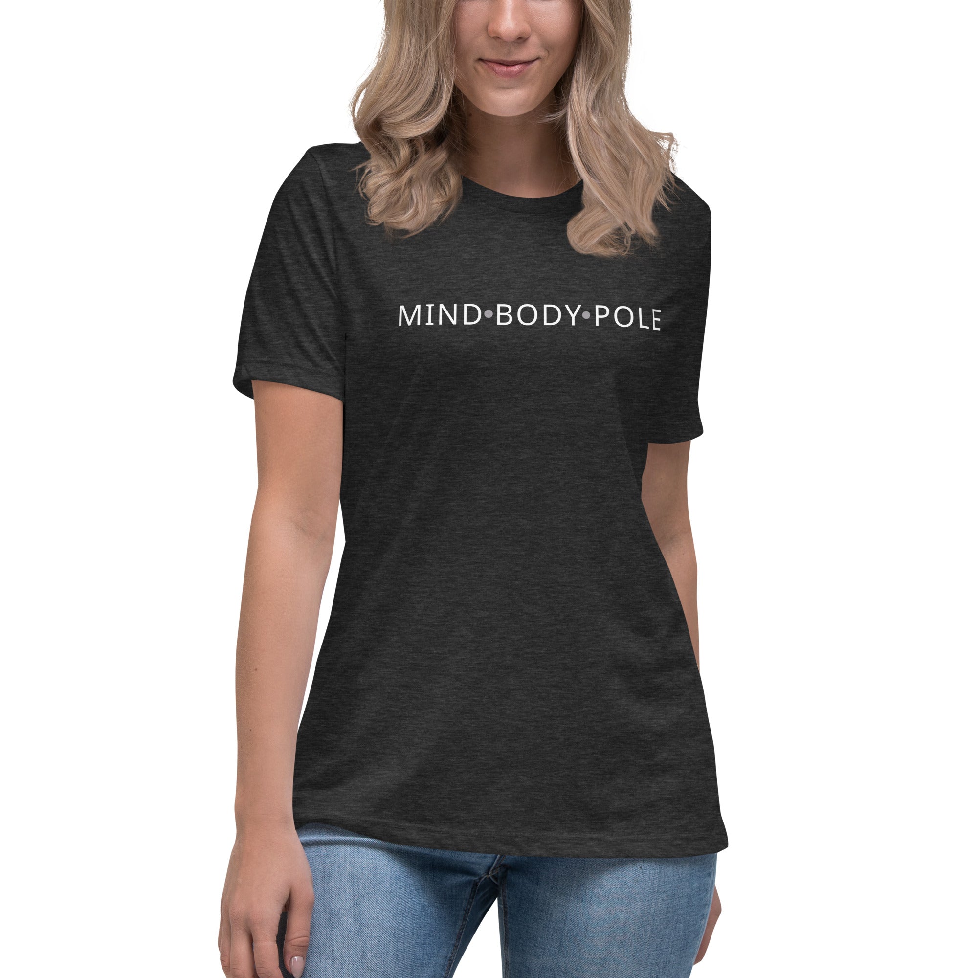 Mind Body Pole Women's Relaxed T-Shirt